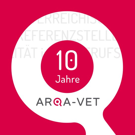 10 Jahre ARQA-VET